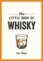 The Little Book Of Whisky