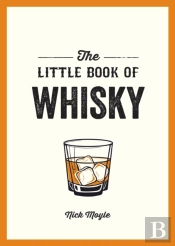 The Little Book Of Whisky