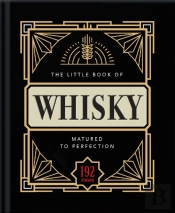 The Little Book Of Whisky