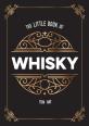 The Little Book Of Whisky
