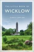The Little Book Of Wicklow