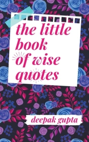 The Little Book Of Wise Quotes