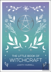 The Little Book Of Witchcraft