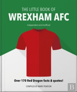 Bertrand.pt - The Little Book Of Wrexham Afc