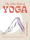 The Little Book Of Yoga
