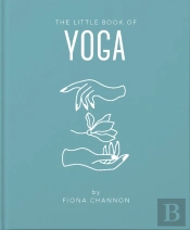 The Little Book Of Yoga