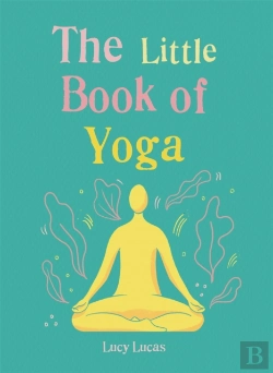 Bertrand.pt - The Little Book Of Yoga