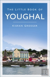 The Little Book Of Youghal