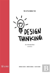 The Little Booklet On Design Thinking