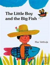 The Little Boy And The Big Fish
