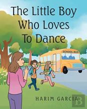 The Little Boy Who Loves To Dance