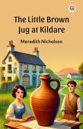 The Little Brown Jug At Kildare (Edition1)