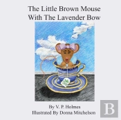 The Little Brown Mouse With The Lavender Bow