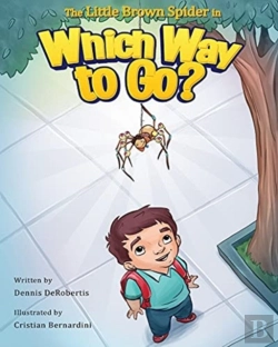 Bertrand.pt - The Little Brown Spider In Which Way To Go?