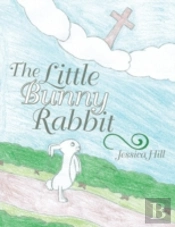 The Little Bunny Rabbit