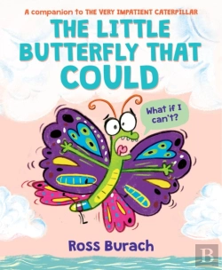 Bertrand.pt - The Little Butterfly That Could (A Very Impatient Caterpillar Book)
