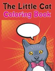 The Little Cat Coloring Book