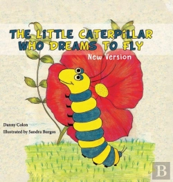 Bertrand.pt - The Little Caterpillar Who Dreams To Fly