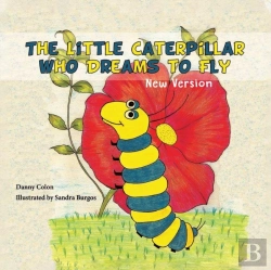Bertrand.pt - The Little Caterpillar Who Dreams To Fly