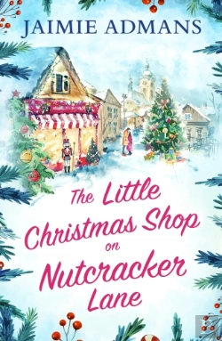 Bertrand.pt - The Little Christmas Shop On Nutcracker Lane