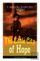 The Little City Of Hope (Christmas Classic)