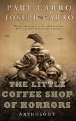 The Little Coffee Shop Of Horrors Anthology