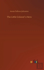 The Little Colonel S Hero