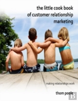 Bertrand.pt - The Little Cook Book Of Customer Relationship Marketing