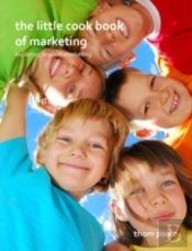 The Little Cook Book Of Marketing