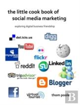 The Little Cook Book Of Social Media Marketing