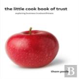 The Little Cook Book Of Trust