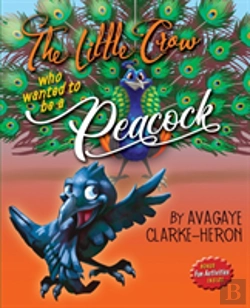 Bertrand.pt - The Little Crow Who Wanted To Be A Peacock