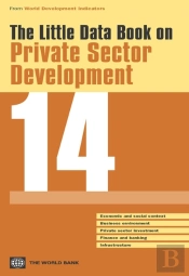 The Little Data Book On Private Sector Development
