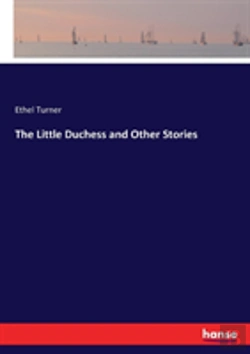 Bertrand.pt - The Little Duchess And Other Stories