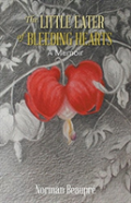 The Little Eater Of Bleeding Hearts
