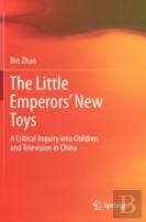 The Little Emperorsâ€™ New Toys