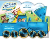 The Little Engine That Could: A Book With Wheels