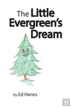 Bertrand.pt - The Little Evergreen'S Dream