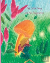 The Little Fairy And Her Imagination