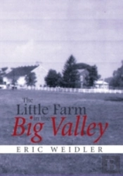 The Little Farm In The Big Valley