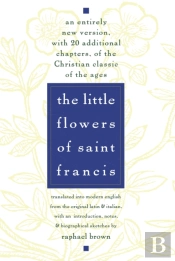 The Little Flowers Of St. Francis
