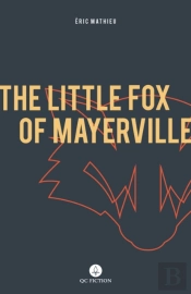 The Little Fox Of Mayerville