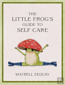 Bertrand.pt - The Little Frog'S Guide To Self-Care