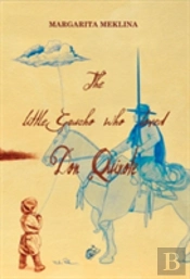 The Little Gaucho Who Loved Don Quixote