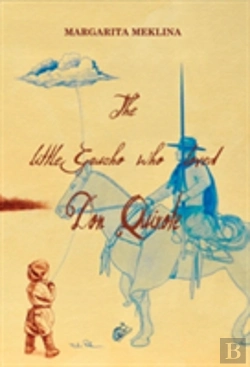 Bertrand.pt - The Little Gaucho Who Loved Don Quixote