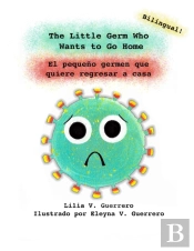 The Little Germ Who Wants To Go Home