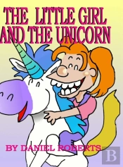 The Little Girl And The Unicorn