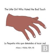 The Little Girl Who Hated The Bad Touch