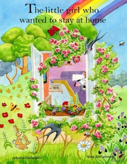 Bertrand.pt - The Little Girl Who Wanted To Stay At Home