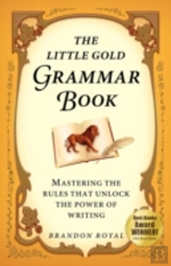 Bertrand.pt - The Little Gold Grammar Book: Mastering